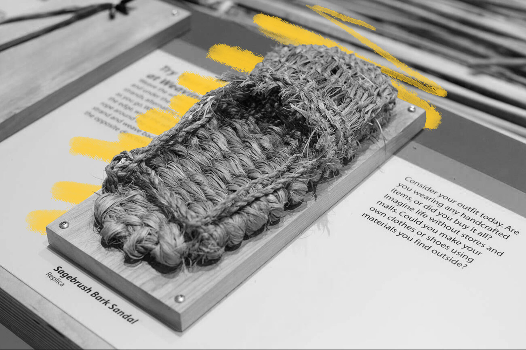 Sagebrush sandal on display